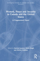 Women, Peace and Security in Canada and the United States
