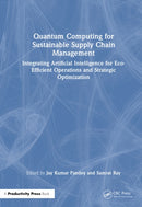Quantum Computing for Sustainable Supply Chain Management