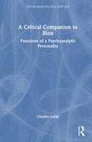A Critical Companion to Bion