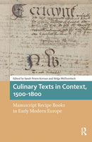 Culinary Texts in Context, 1500-1800