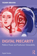 Digital Precarity