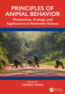 Principles of Animal Behavior : Mechanisms, Ecology, and Applications in Veterinary Science-9781041191452