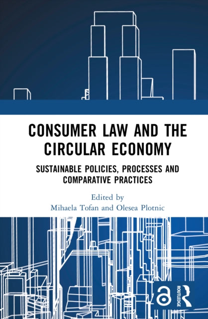 Consumer Law and the Circular Economy