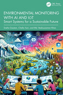 Environmental Monitoring with AI and IoT : Smart Systems for a Sustainable Future-9781041196532