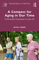 A Compass for Aging in Our Time