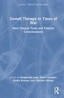 Gestalt Therapy in Times of War : New Clinical Tools and Political Consciousness-9781041198406