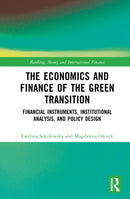 The Economics and Finance of the Green Transition