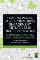 Leading Place-Based Community Engagement Initiatives in Higher Education