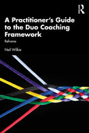 A Practitioner's Guide to the Duo Coaching Framework