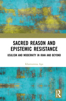 Sacred Reason and Epistemic Resistance