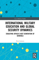 International Military Education and Global Security Dynamics