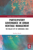 Participatory Governance in Urban Heritage Management