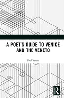 A Poet’s Guide to Venice and the Veneto