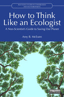 How to Think Like an Ecologist