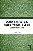 Women’s Affect and Queer Fandom in China