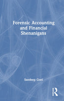 Forensic Accounting and Financial Shenanigans Detection-9781041212270