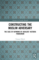Constructing the Muslim Adversary