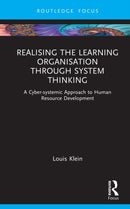 Realising the Learning Organisation through System Thinking