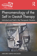 Phenomenology of the Self in Gestalt Therapy