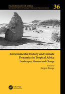 Environmental History and Climate Dynamics in Tropical Africa