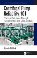 Centrifugal Pump Reliability 101