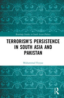 Terrorism's Persistence in South Asia and Pakistan-9781041218197