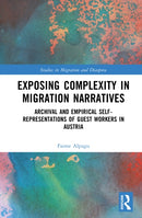 Exposing Complexity in Migration Narratives