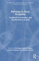 Pathways to Rural Prosperity : Livelihood Interventions and Transformation in India-9781041219484