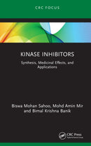 Kinase Inhibitors : Synthesis, Medicinal Effects, and Applications-9781041221159