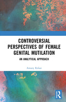 Controversial Perspectives of Female Genital Mutilation