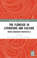 The Flaneuse in Literature and Culture