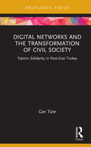 Digital Networks and the Transformation of Civil Society
