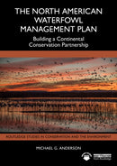 The North American Waterfowl Management Plan