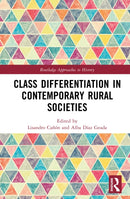 Class Differentiation in Contemporary Rural Societies