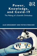 Power, Knowledge, and Covid-19