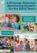 A Process-Oriented Monitoring System for the Early Years : Nurturing Every Child Through Wellbeing and Involvement-9781041225294