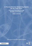 A Process-Oriented Monitoring System for the Early Years