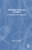 Managing Corporate Scandal
