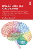 Dreams, Sleep, and Consciousness