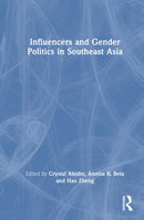 Influencers and Gender Politics in Southeast Asia