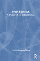 Peace Education : A Framework for Implementation-9781041228318