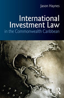 International Investment Law in the Commonwealth Caribbean-9781041229254