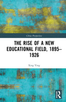 The Rise of a New Educational Field, 1895-1926