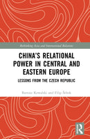 China’s Relational Power in Central and Eastern Europe