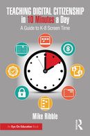 Teaching Digital Citizenship in 10 Minutes a Day