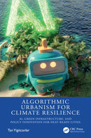 Algorithmic Urbanism for Climate Resilience