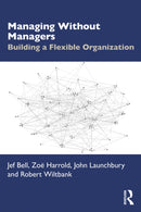 Managing Without Managers
