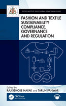 Fashion and Textile Sustainability Compliance, Governance and Regulation