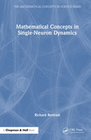 Mathematical Concepts in Single-Neuron Dynamics-9781041238195
