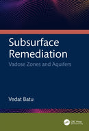Subsurface Remediation : Vadose Zones and Aquifers-9781041239222